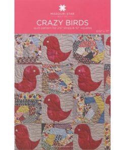 Crazy Birds Pattern by Missouri Star