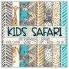 Kids Safari Da Gama